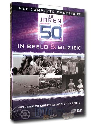 Complete Overzicht in Beeld & Muziek - De jaren 50 