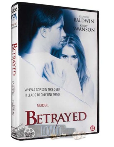 Betrayed - Kristy Swanson - Stephen Baldwin - Valerie Landsburg (2005)